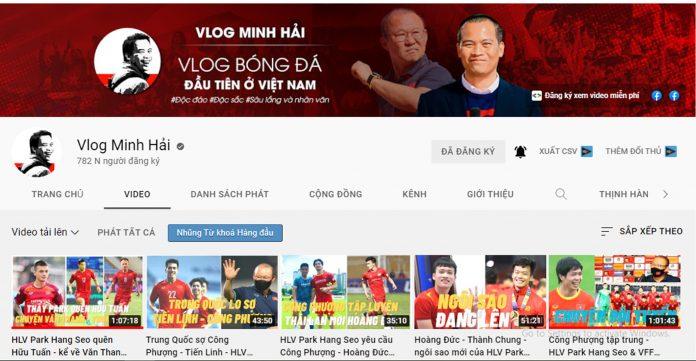 Kênh Vlog của nhà báo Minh Hải nổi tiếng với những câu chuyện của bóng đá Việt Nam (Nguồn: Internet).
