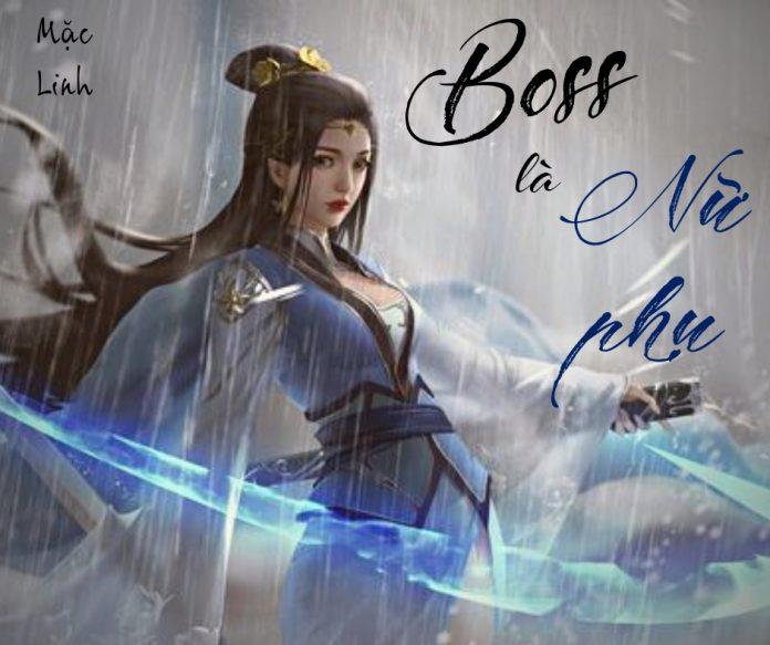 Boss là nữ phụ (Ảnh: Internet).
