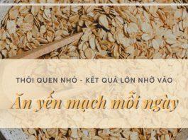 Thói quen nhỏ làm nên kết quả lớn nhờ vào việc ăn yến mạch mỗi ngày Lợi ích của yến mạch