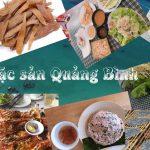 Những món đặc sản Quảng Bình mà bạn không thể bỏ lỡ khi đến vùng đất này