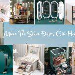 Gợi ý cho nàng 5 loại tủ đựng phụ kiện siêu đẹp, giá rẻ, giúp bảo quản phụ kiện tốt nhất