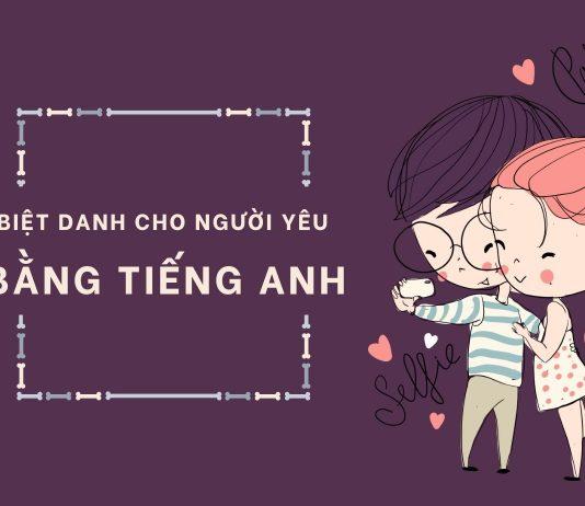 biệt danh cho người yêu bằng tiếng anh