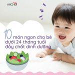 10 món ngon cho bé dưới 24 tháng tuổi đầy chất dinh dưỡng (Ảnh: BlogAnChoi)