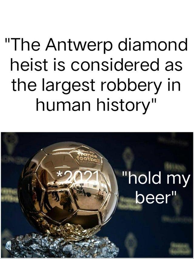 Vụ cướp kim cương Antwerp khét tiếng trong lịch sử vẫn chưa là gì so với vụ "cướp vàng" này (Ảnh: Internet).