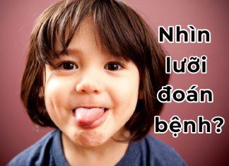 Nhìn lưỡi cũng đoán được bệnh? Lưỡi trắng, lưỡi đỏ, lưỡi đen là bệnh gì?