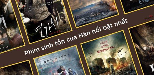 Phim sinh tồn của Hàn nổi bật nhất
