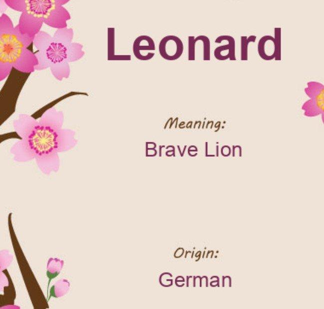 Leonard có nghĩa là "con sư tử dũng mãnh" (Ảnh: Internet)