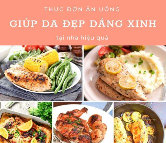 Thực đơn ăn uống giúp da đẹp dáng xinh
