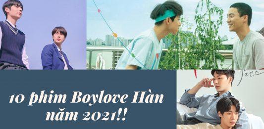 10 phim boylove Hàn Quốc ra mắt năm 2021 không thể bỏ qua Top 10 phim Boylove Hàn ra mắt năm 2021
