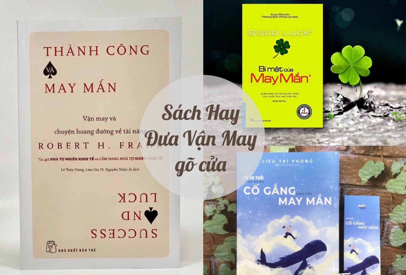 3 cuốn sách hay giúp thu hút vận may, đánh bay xui xẻo trên đường đời - BlogAnChoi