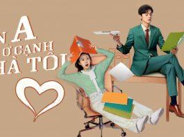 Review phim Bên A Sống Cạnh Nhà Tôi: Oan gia cạnh nhà tấu hài xuyên phim