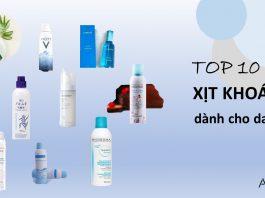 Top 10 xịt khoáng dành cho da khô tốt nhất hiện nay (Ảnh: nquynhvy)