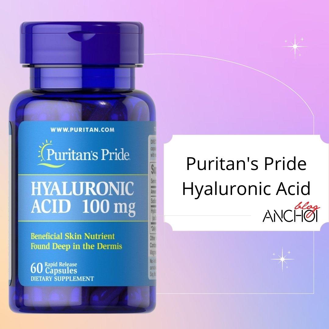 Viên uống cấp nước Puritan's Pride Hyaluronic Acid đem đến làn da căng mịn đàn hồi (ảnh: internet)