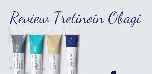 Tretinoin Obagi là gì? TOP 4 sản phẩm Tretinoin Obagi trị mụn tốt nhất hiện nay