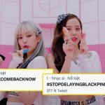 Fans BLACKPINK phẫn nộ vì YG trì hoãn sự trở lại của nhóm để push nhóm nhạc mới