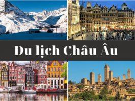 5 địa điểm du lịch châu Âu mà bạn nên đến ít nhất một lần