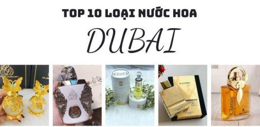 Top 10 loại nước hoa Dubai (Nguồn: Internet)