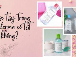 Review các loại nước tẩy trang Bioderma: loại nào phù hợp cho da của bạn? Nước tẩy trang Bioderma rất được các cô nàng ưu ái và là lựa chọn đầu tay (nguồn: BlogAnChoi)