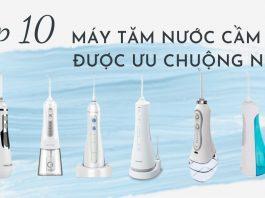 top 10 máy tăm nước