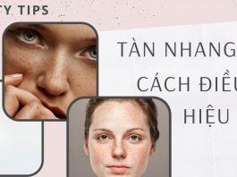 Tàn nhang là gì? Nguyên nhân, biểu hiện và cách trị tàn nhang hiệu quả nhanh, an toàn Tàn nhang và cách điều trị hiệu quả (Nguồn:BlogAnChoi)