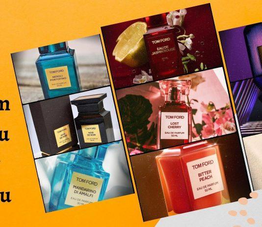 TOP 10 nước hoa Tom Ford lưu hương thơm lâu nhất hiện nay (Nguồn: BlogAnChoi)