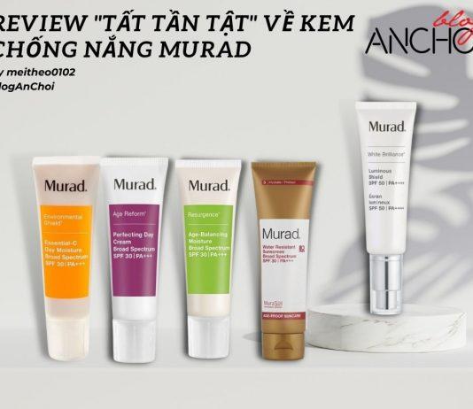 Review “tất tần tật” về các dòng kem chống nắng đến từ nhà Murad (Nguồn: BlogAnChoi)
