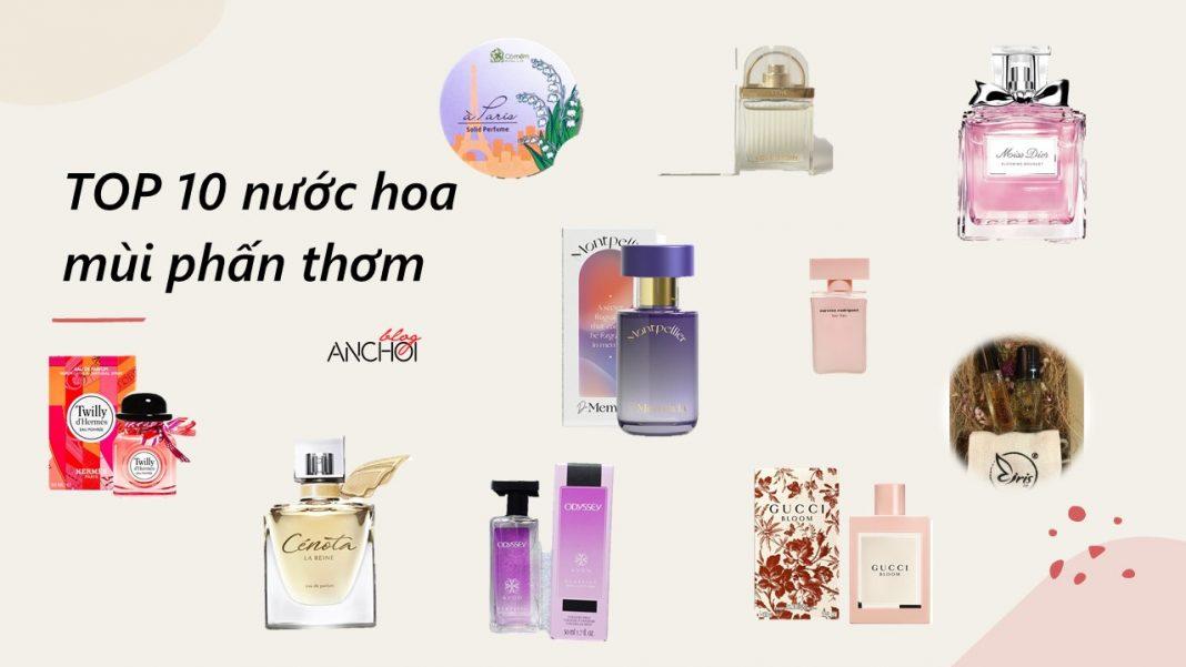 TOP 10 nước hoa mùi phấn thơm đầy tinh tế (Ảnh: nquynhvy)