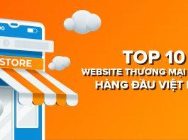 Top 10 website thương mại điện tử hàng đầu Việt Nam