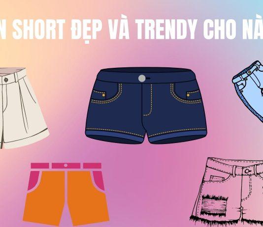 Những mẫu quần short đẹp và an toàn cho nàng (nguồn: BlogAnChoi)