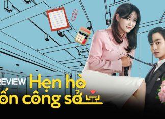 Review Hẹn Hò Chốn Công Sở: 4 lý do phim gây bão sau 2 tập, motif cũ vẫn “hót hòn họt”