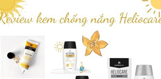Review 9 dòng kem chống nắng Heliocare siêu đỉnh mà bạn nên biết