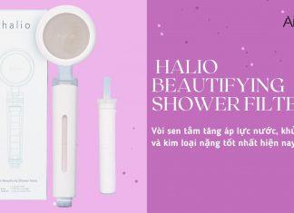 Review vòi sen tắm Halio Beautifying Shower Filter - khử clo, khử kim loại nặng cho da sáng rạng ngời (nguồn: BlogAnChoi)