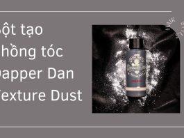 Review bột tạo phồng tóc Dapper Dan Texture Dust