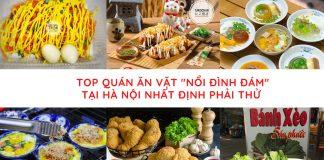 Top quán ăn vặt nổi đình đám tại Hà Nội nhất định phải thử