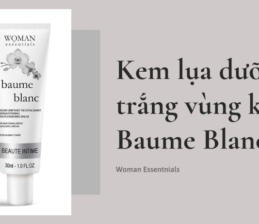 kem lụa dưỡng trắng vùng kín baume blanc