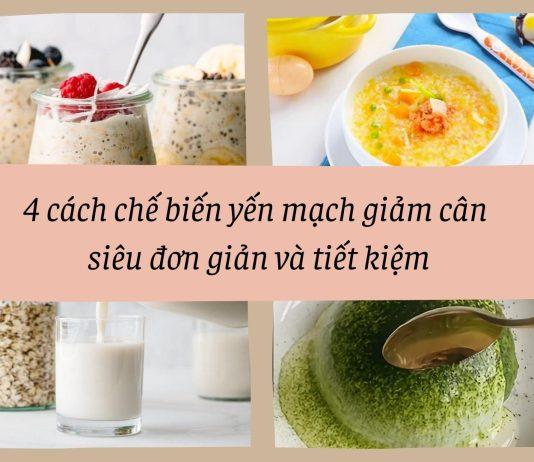 4 cách chế biến yến mạch siêu đơn giản và tiết kiệm