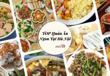 TOP 10 quán ăn ngon tại Hà Nội bạn nên thử (nguồn: BlogAnChoi)