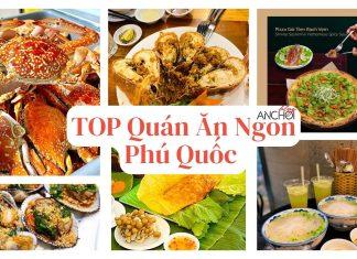 TOP quán ăn ngon tại Phú Quốc (nguồn: BlogAnChoi)
