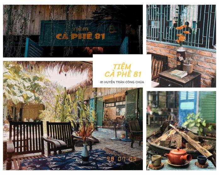 Tiệm Cà Phê 81 - 81 Huyền Trân Công Chúa (Ảnh: Internet). Tiệm Cà Phê 81 - 81 Huyền Trân Công Chúa (Ảnh: Internet).