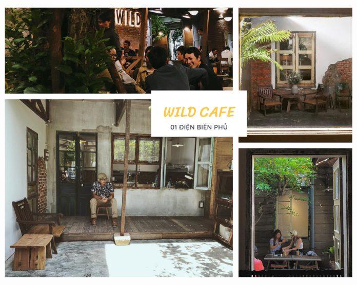 Wild Cafe - 01 Điện Biên Phủ (Ảnh: Internet). Wild Cafe - 01 Điện Biên Phủ (Ảnh: Internet).