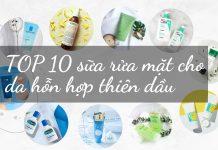 TOP 10 sữa rửa mặt cho da hỗn hợp thiên dầu tốt nhất trên thị trường hiện nay (Nguồn: Internet)