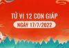 Dự đoán tử vi hàng ngày 12 con giáp, tử vi hôm nay ngày 17/7/2022