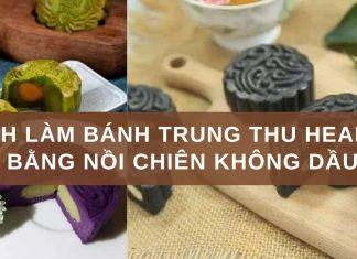 Tổng hợp 3 công thức làm bánh trung thu healthy bằng nồi chiên không dầu