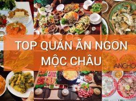 Quán ăn ngon Mộc Châu (Nguồn: Châu Giang)