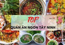 TOP quán ăn ngon Tây Ninh (nguồn: BlogAnChoi)
