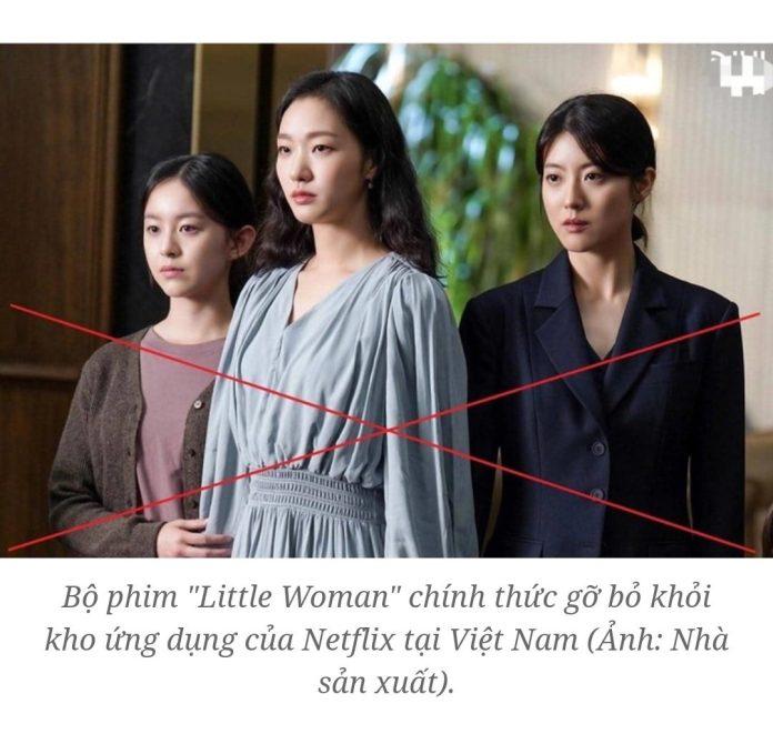 Little Women đã bị Netflix gỡ khỏi nền tảng ở Việt Nam sau khi bị khiếu nại.(Ảnh: Internet)