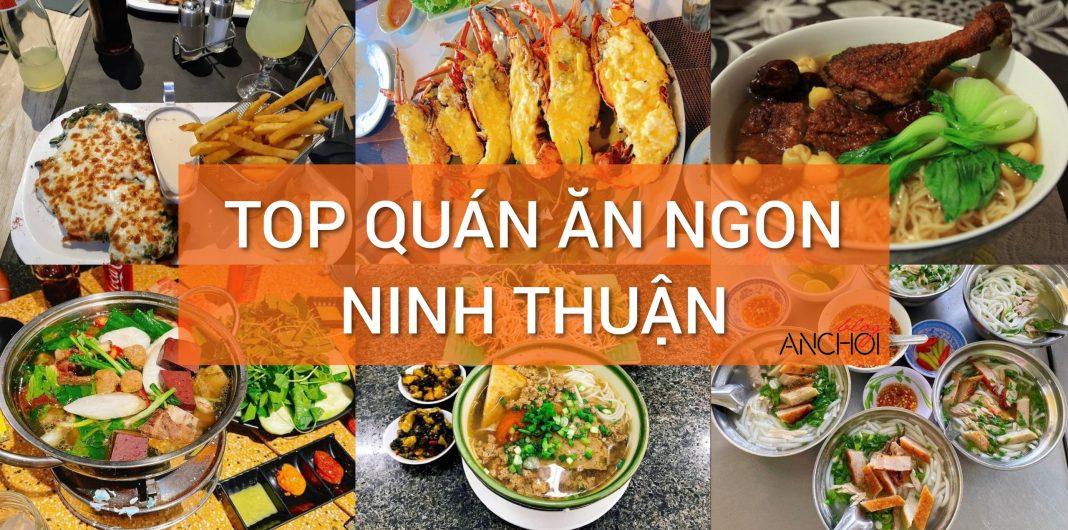 Top Quán Ăn Ngon Ninh Thuận (Nguồn: Châu Giang)