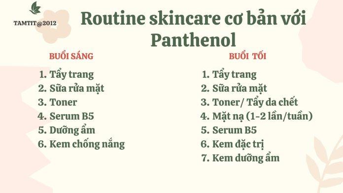 Routine skincare cơ bản với Panthenol (Nguồn: Tự edit)