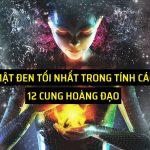Bí mật đen tối nhất trong tính cách 12 cung hoàng đạo: Bạch Dương điên cuồng, Thiên Bình biến thái