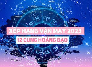 Xếp hạng vận may 12 cung hoàng đạo 2023: Song Tử bết bát, Bạch Dương thăng hoa